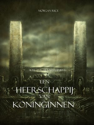 cover image of Een Heerschappij Van Koninginnen